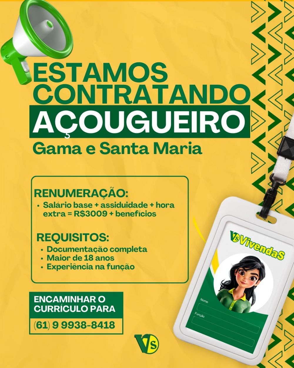 Supermercado Vivendas contrata açougueiro para Gama e Santa Maria